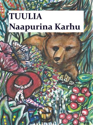 cover image of Tuulia -Naapurina Karhu